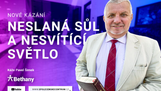 Pavel Šimek: Neslaná sůl a nesvítící světlo (30. května 2020)
